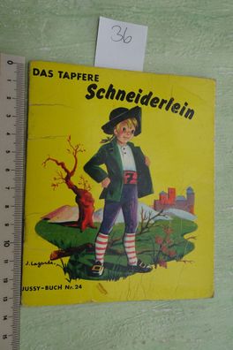 Jussy Buch nr 24 Das tapfere Schneiderlein Lagarde Breitschopf