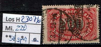 Los H23076: Deutsches Reich Mi. 220, gest., gepr. INFLA
