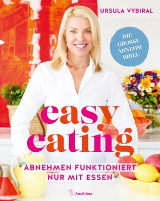 easy eating, Ursula Vybiral