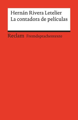 La contadora de pel?culas: Spanischer Text mit deutschen Worterkl?rungen. B ...