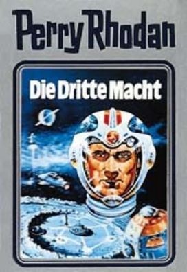 Perry Rhodan 01. Die Dritte Macht, William Voltz