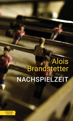 Nachspielzeit, Alois Brandstetter