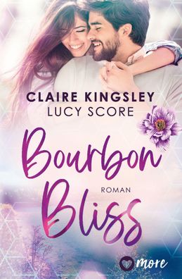 Bourbon Bliss, Claire Kingsley