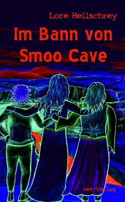 Im Bann von Smoo Cave, Lore Hellschrey