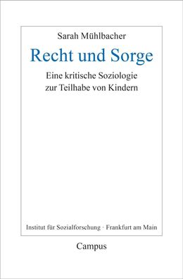 Recht und Sorge, Sarah M?hlbacher