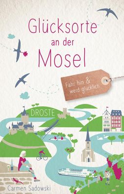 Gl?cksorte an der Mosel, Carmen Sadowski