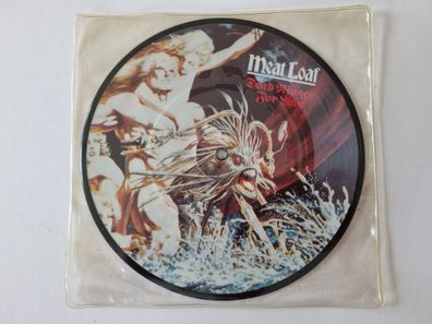 Meat Loaf - Dead Ringer For Love 7'' Vinyl Picture DISC