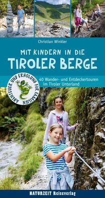 Mit Kindern in den Tiroler Bergen, Christian Winkler