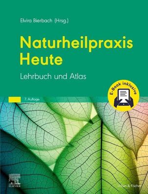 Naturheilpraxis Heute + E-Book, Elvira Bierbach