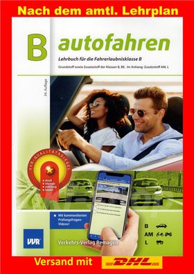 Fahrschule Lehrbuch B BE Autoführerschein Zusatz AM Roller L Traktor 2024