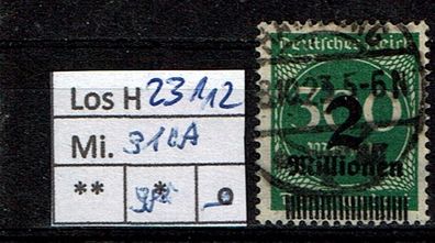 Los H23112: Deutsches Reich Mi. 310 A, gest., gepr. INFLA