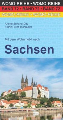 Mit dem Wohnmobil nach Sachsen, Anette Scharla-Dey