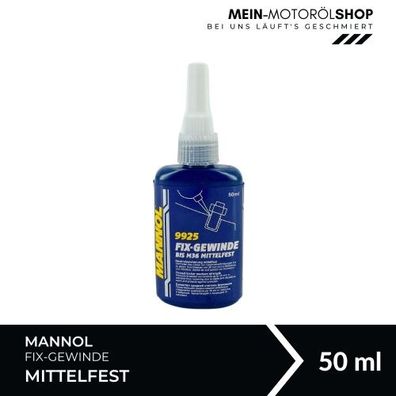 Mannol Fix-Gewinde bis M36 Mittelfest 50 ML