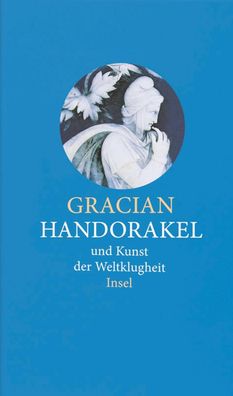 Handorakel und Kunst der Weltklugheit, Balthasar Gracian