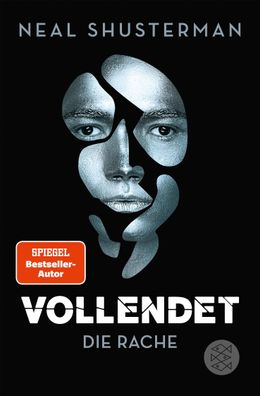 Vollendet - Die Rache, Neal Shusterman