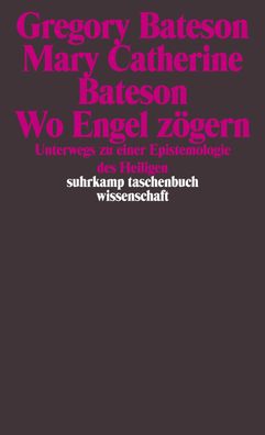 Wo Engel z?gern, Gregory Bateson