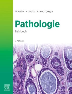 Lehrbuch Pathologie, Gerald H?fler