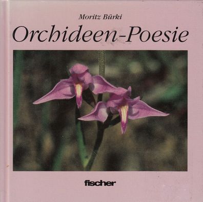 Orchideen - Poesie, Geschenkbüchlein