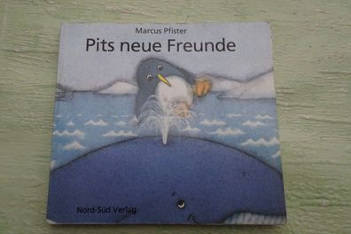 Marcus Pfister Pits neue Freunde Nord Süd 1993 mini Bilderbuch