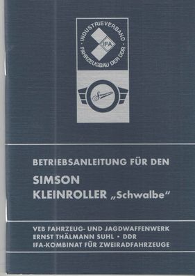 Betriebsanleitung für den Simson Kleinroller Schwalbe, Motorroller, DDR Oldtimer