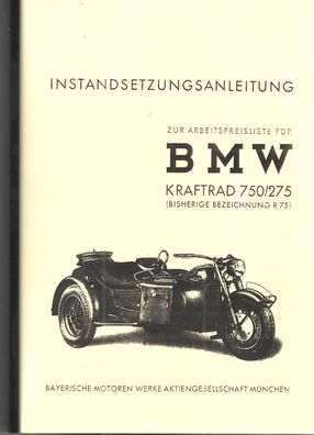 Reparaturanleitung BMW Motorrad R 75 WH mit Seitenwagen, Zweirad, Oldtimer