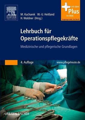 Lehrbuch f?r Operationspflegekr?fte, Marija Kucharek