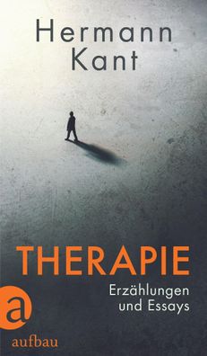 Therapie, Hermann Kant