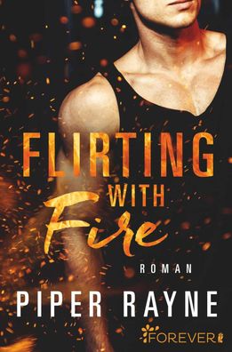 Flirting with Fire, Piper Rayne