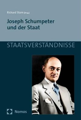 Joseph Schumpeter und der Staat, Richard Sturn