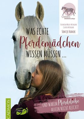 Was echte Pferdem?dchen wissen m?ssen ..., Sontje Franck