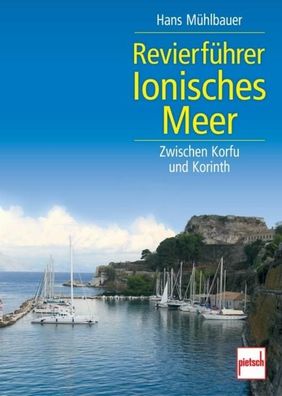 Revierf?hrer Ionisches Meer, Hans M?hlbauer