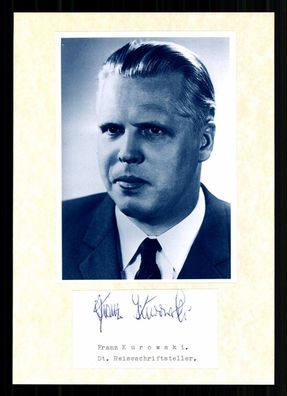 Franz Kurowski 1923-2011 Deutscher Schriftsteller Signiert # BC G 40890