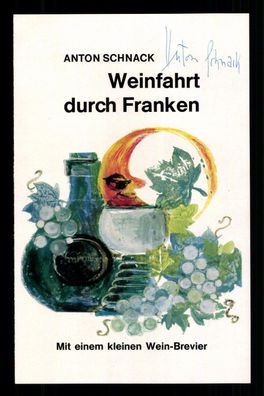 Anton Schnack 1892-1973 Deutscher Schriftsteller Signiert # BC G 40908