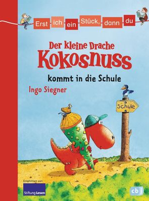 Erst ich ein St?ck, dann du - Der kleine Drache Kokosnuss 01 kommt in die S ...