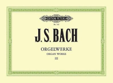 Orgelwerke in 9 B?nden - Band 3, Johann Sebastian Bach