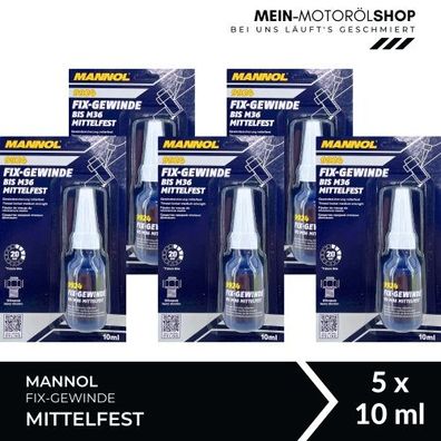 Mannol Fix-Gewinde bis M36 Mittelfest 5x10 ML