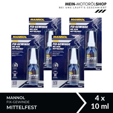 Mannol Fix-Gewinde bis M36 Mittelfest 4x10 ML