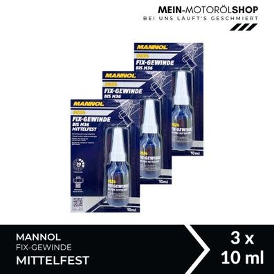 Mannol Fix-Gewinde bis M36 Mittelfest 3x10 ML