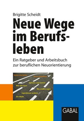 Neue Wege im Berufsleben, Brigitte Scheidt