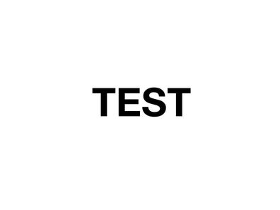 Test do not buy! Kein Artikel!