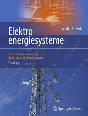 Elektroenergiesysteme: Smarte Stromversorgung im Zeitalter der Energiewende ...