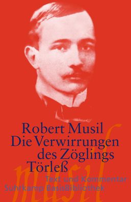 Die Verwirrungen des Zöglings Törleß, Robert Musil