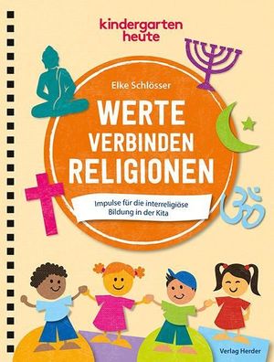 Werte verbinden Religionen, Elke Schl?sser