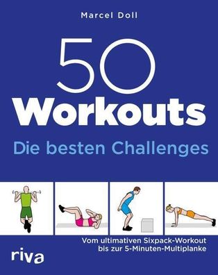 50 Workouts - Die besten Challenges, Marcel Doll