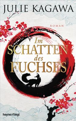 Im Schatten des Fuchses, Julie Kagawa