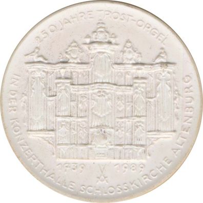 Medaille 1989 250 Jahre Trost-Orgel in Altenburg Meißner Porzellan