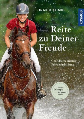 Reite zu Deiner Freude, Ingrid Klimke