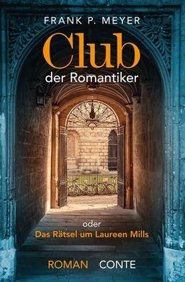 Club der Romantiker, Frank P. Meyer