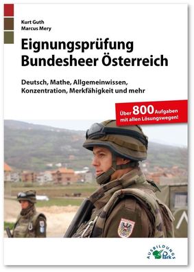 Eignungspr?fung Bundesheer ?sterreich, Kurt Guth