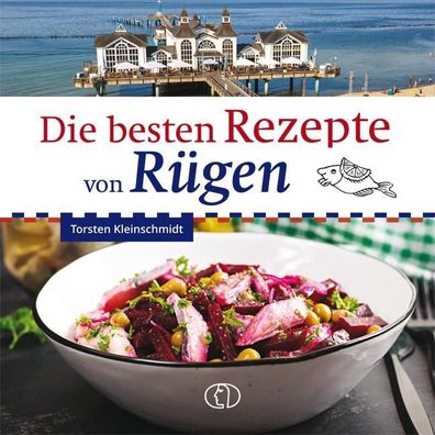 Die besten Rezepte von R?gen, Torsten Kleinschmidt